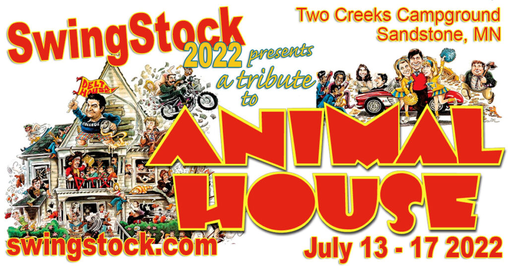 SwingStock – A Tribute Animal House, July 13 – 17, 2022